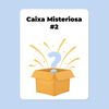 Caixa Misteriosa #2