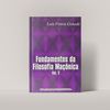 Fundamentos da Filosofia Maçônica Vol 2