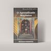 O Aprendizado Maçônico