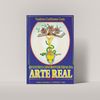 QUESTÕES CONTROVERTIDAS DA ARTE REAL - VOLUME 3