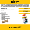 CIPET - CONDRO + PET - 60 SNACKS