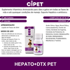 CIPET - HEPATO + DTX PET 30ML
