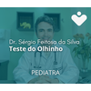 Teste do Olhinho - PEDIATRA - Dr. Sérgio Feitosa da Silva