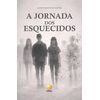 A Jornada dos Esquecidos