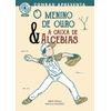 O menino de ouro & a caixa de Alcebias