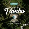 Caminhos da Tainha