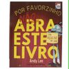 POR FAVORZINHO NAO ABRA ESTE LIVRO