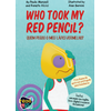 Who Took My Red Pencil?