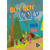 Hot Hot Cold