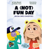 A (Not) Fun Day