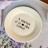 Prato de Sobremesa com frase "A mesa é o coração da casa" 