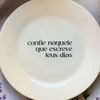 Prato de Sobremesa com frase "Confie naquele que ..." 