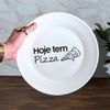Kit 4 Pratos Raso De Porcelana ''Hoje tem Pizza" - 25cm