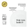 Kit 4 Pratos De Sobremesa Com Frase  Hoje Tem Bolo!