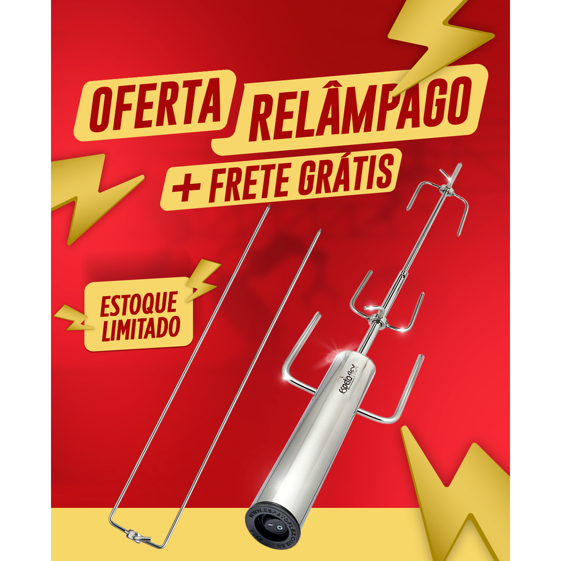 OFERTA RELÂMPAGO - ESPETO + GARRA + FRETE GRÁTIS