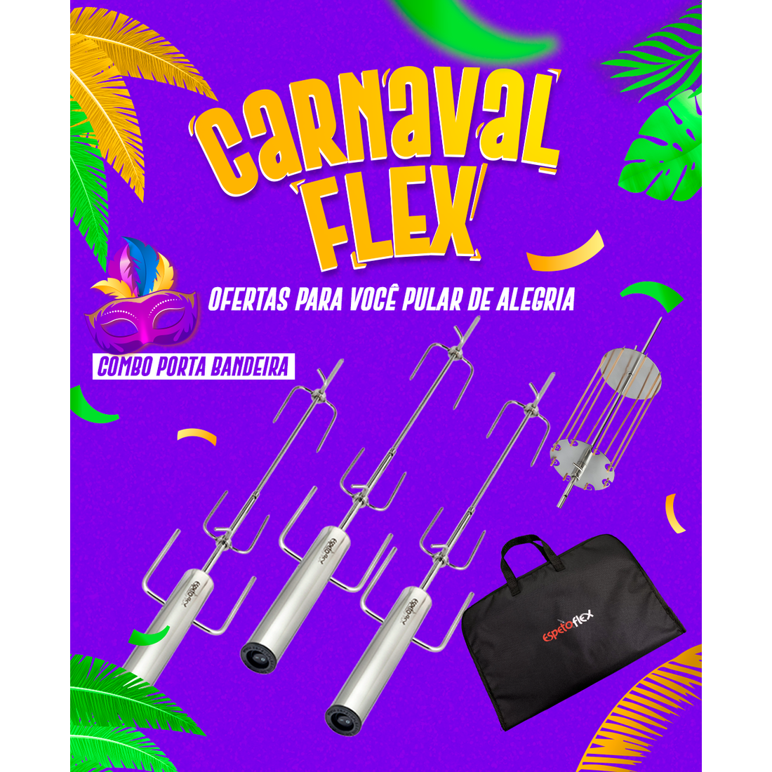 COMBO PORTA BANDEIRA