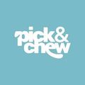 Pick&Chew