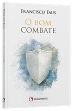Livro O Bom Combate