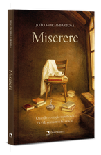 Livro Miserere: Quando o coração transborda