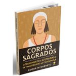 Corpos Sagrados