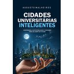 Cidades Universitárias Inteligentes