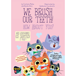 We Brush Our Teeth