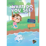 What Do You See?