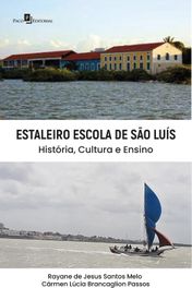 Estaleiro Escola de São Luís