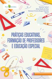 Práticas educativas, formação de professores e educação especial