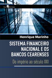 Sistema financeiro nacional e os bancos Cearenses