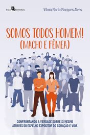 Somos todos homem!