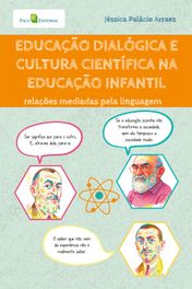 Educação dialógica e cultura científica
