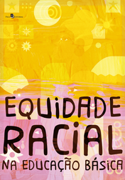 Equidade Racial na Educação Básica