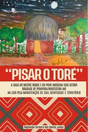 “Pisar o Toré”