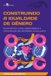 Construindo a igualdade de gênero