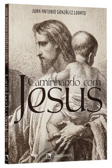 Livro Caminhando com Jesus