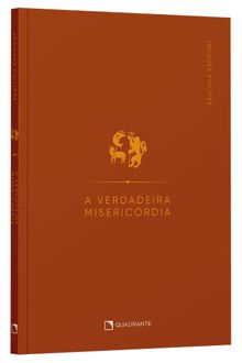 Livro A verdadeira misericórdia
