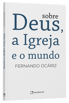Livro Sobre Deus, a Igreja e o mundo