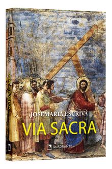 Pocket Via sacra — Coleção São Josemaria Escrivá