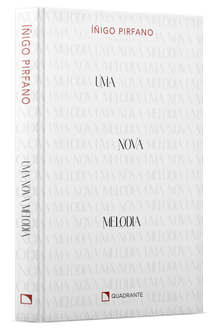 Livro Uma nova melodia — Capa dura