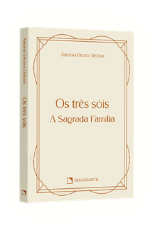 Pocket Os três sóis: A Sagrada Família — Coleção Vida Interior