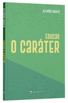 Livro Educar o caráter