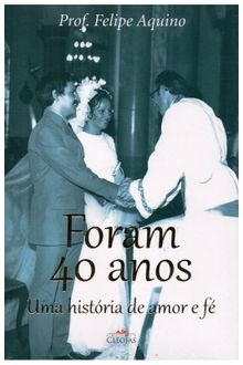 Livro Foram 40 Anos