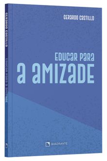 Livro Educar para a amizade