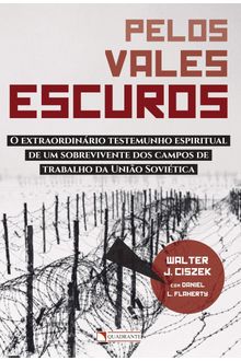 Livro Pelos vales escuros