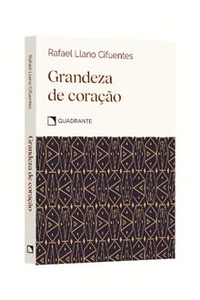 Pocket Grandeza de coração — Coleção Virtudes