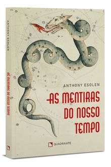 Livro As Mentiras Do Nosso Tempo