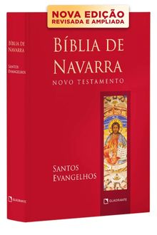 Bíblia de Navarra: Novo Testamento: Santos Evangelhos — Capa dura, edição premium
