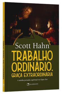 Livro Trabalho ordinário, graça extraordinária