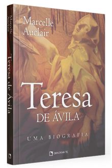 Livro Teresa de Ávila: Uma biografia